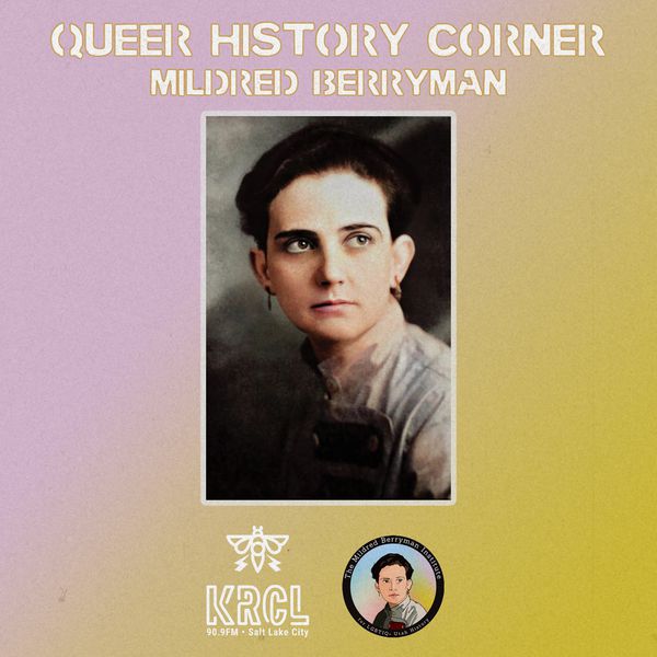 Queer History Corner: Mildred Berryman 